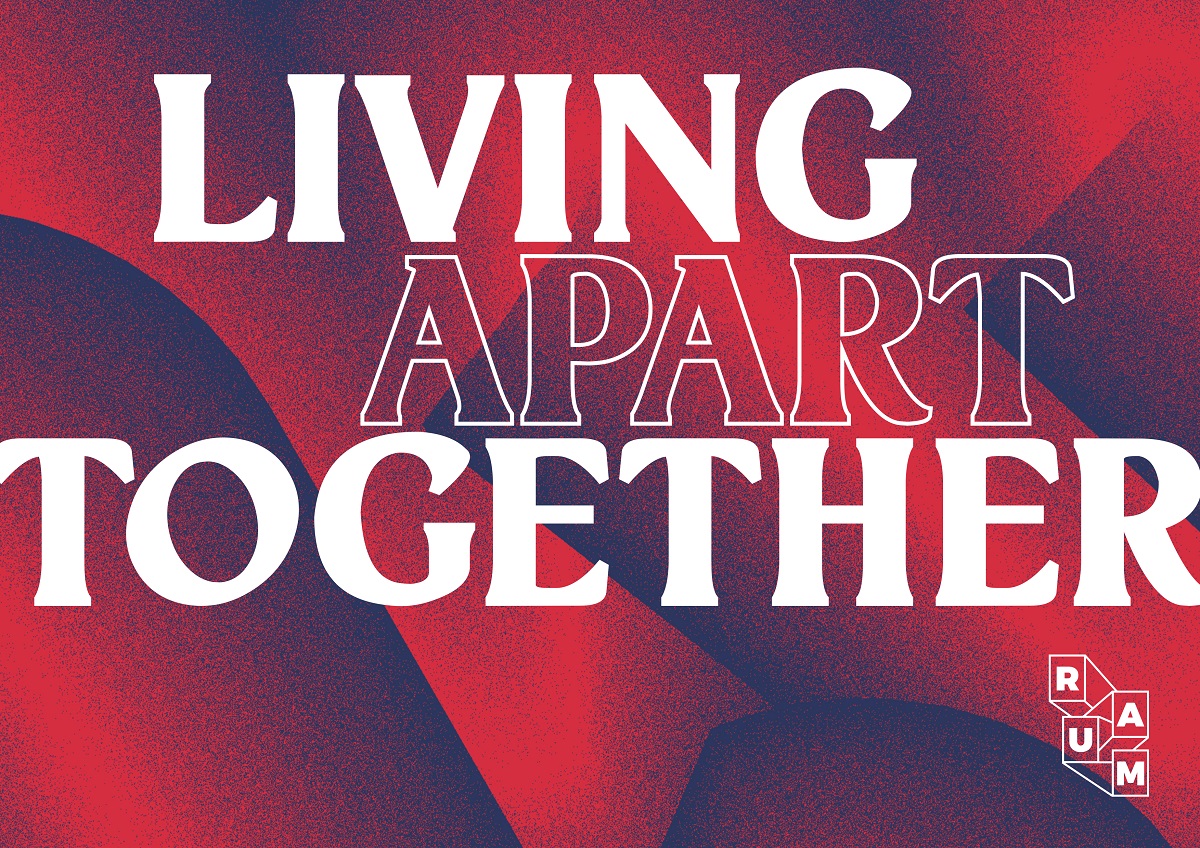 Expo: Living Apart Together
